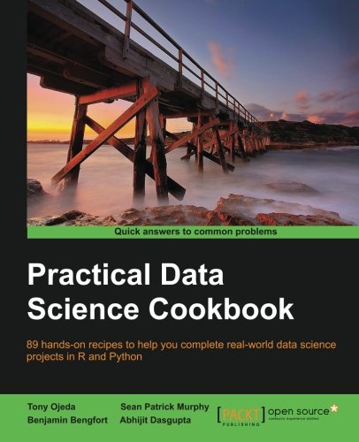 Book Cover Practical Data Science Cookbook - Real-World Data Science Projects to Help You Get Your Hands On Your Data