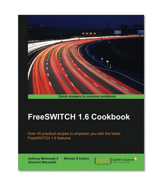 Book Cover FreeSWITCH 1.6 Cookbook