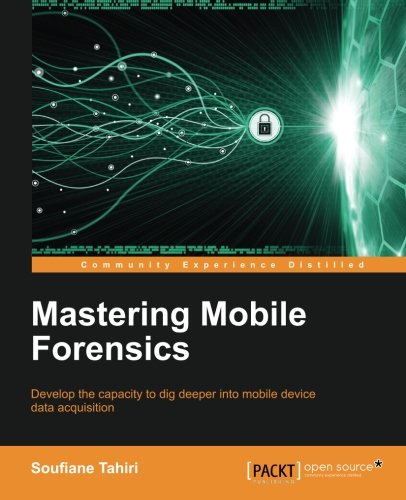 Book Cover Mastering Mobile Forensics