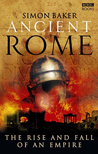 Book Cover Ancient Rome: The Rise and Fall of An Empire