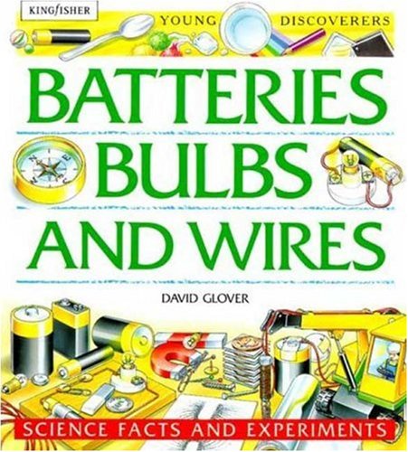 Book Cover Batteries, Bulbs, and Wires (Young Discoverers)
