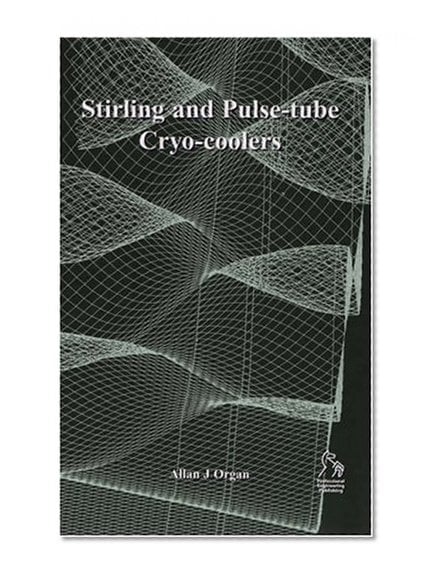 Book Cover Stirling and Pulse-tube Cryo-coolers