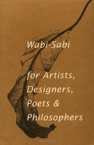 Book Cover Wabi-Sabi: for Artists, Designers, Poets & Philosophers