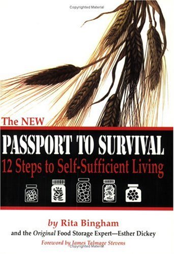 Book Cover The NEW Passport To Survival - 12 Steps to Self-Sufficient Living