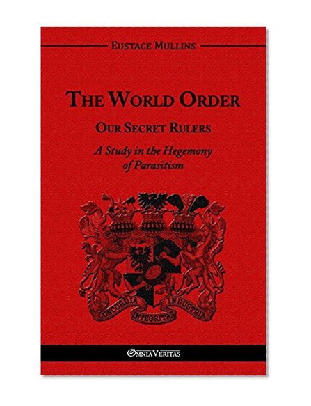 Book Cover The World Order - Our Secret Rulers