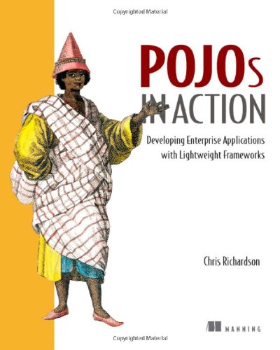 Book Cover POJOs in Action: Developing Enterprise Applications with Lightweight Frameworks