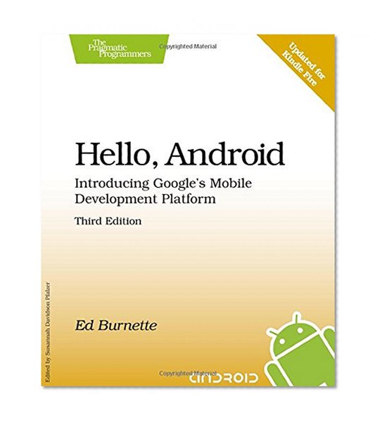 Book Cover Hello, Android: Introducing Google's Mobile Development Platform (Pragmatic Programmers)