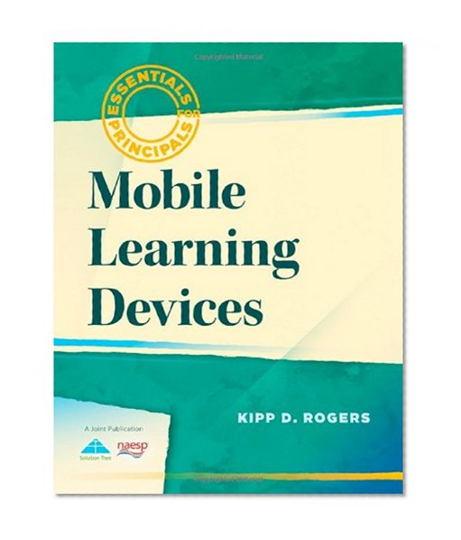 Book Cover Mobile Learning Devices (Essentials for Principals)