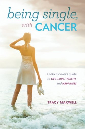 Book Cover Being Single, with Cancer