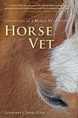 Book Cover Horse Vet - Chronicles of a Mobile Veterinarian