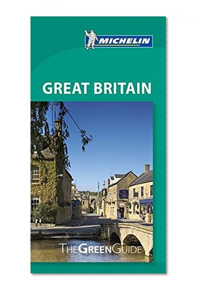 Book Cover Michelin Green Guide Great Britain (Green Guide/Michelin)