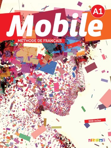 Book Cover Mobile: Livre De L'Eleve A1 + CD + DVD-Rom (French Edition)