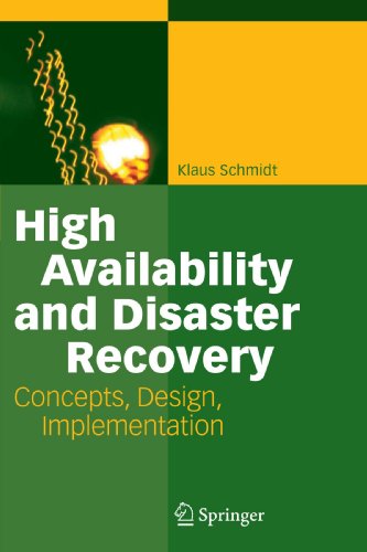 Book Cover High Availability and Disaster Recovery: Concepts, Design, Implementation