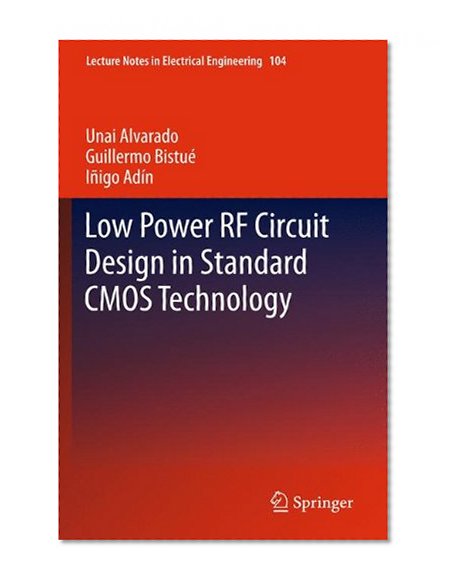Book Cover Low Power RF Circuit Design in Standard CMOS Technology (Lecture Notes in Electrical Engineering)
