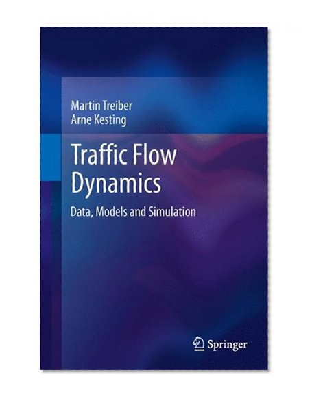 Book Cover Traffic Flow Dynamics: Data, Models and Simulation