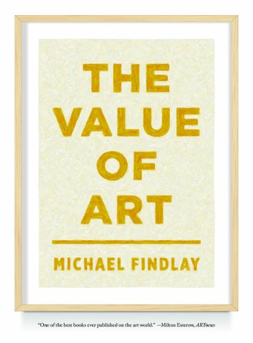 Book Cover The Value of Art: Money, Power, Beauty