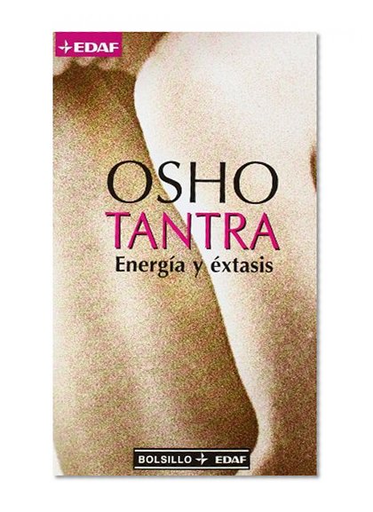 Book Cover TANTRA ENERGIA Y EXTASIS (Bolsillo / Pocket) (Spanish Edition)