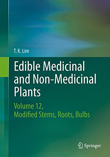 Book Cover Edible Medicinal and Non-Medicinal Plants: Volume 10, Modified Stems, Roots, Bulbs