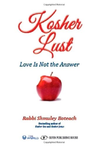 Book Cover Kosher Lust: Love Is Not the Answer