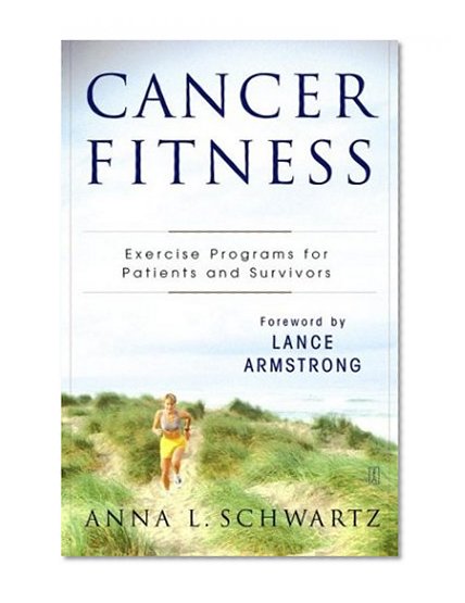 Book Cover Cancer Fitness: Exercise Programs for Patients and Survivors