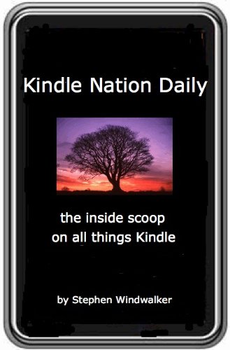 Book Cover Kindle Nation: The Weekly Email Newsletter for Kindle Users - March 2009 Digest (DRM-Free with Text-to-Speech Enabled, User-Friendly)