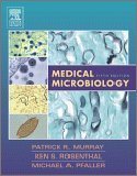 Book Cover By Patrick R. Murray, Michael A. Pfaller, Ken S. Rosenthal, Patrick R. Murray, Ken S. Rosenthal, Michael A. Pfaller: Medical Microbiology: with STUDENT CONSULT Access Fifth (5th) Edition