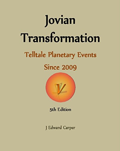 Book Cover Jovian Transformation: Telltale Planetary Events Since 2009
