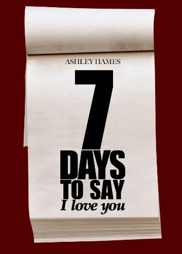 Book Cover Seven Days To Say I Love You