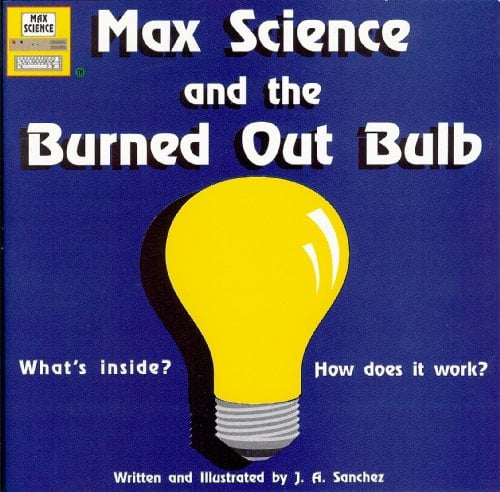 Book Cover Max Science and the Burned Out Bulb