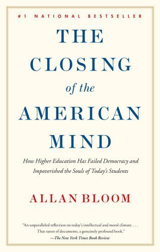 Book Cover By Allan Bloom, Saul Bellow: The Closing of the American Mind