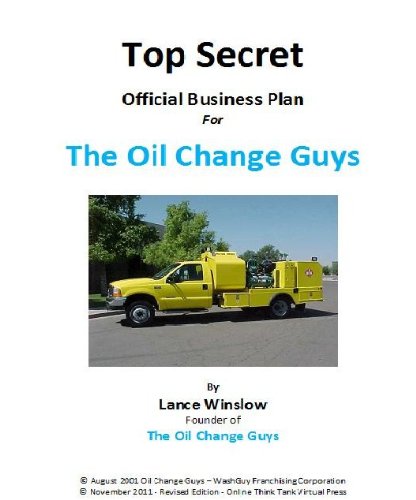 Book Cover Mobile Oil Change - Official Business Plan for the Oil Change Guys (Lance Winslow Small Business Series)