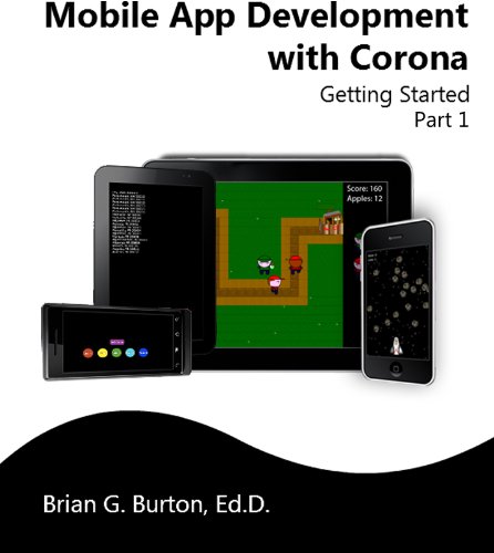 Book Cover Mobile App Development with Corona: Getting Started - Part 1