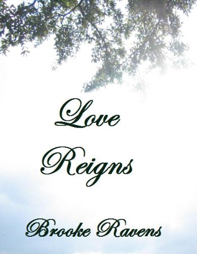 Book Cover Love Reigns (Blackwell Saga Book 1)