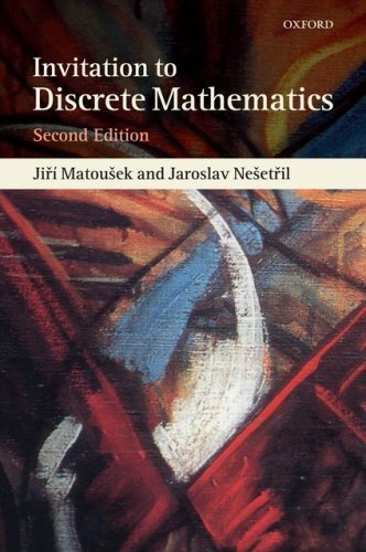 Book Cover An Invitation to Discrete Mathematics 2nd Edition by Matousek, Jiri; Nesetril, Jaroslav published by Oxford University Press, USA