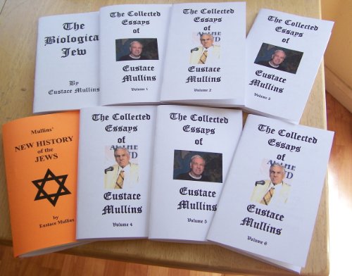 Book Cover Eustace Mullins Book Collection 8 volumes My Struggle 56 Collected Essays, Mullins' New History of the Jews, & the Biological Jew