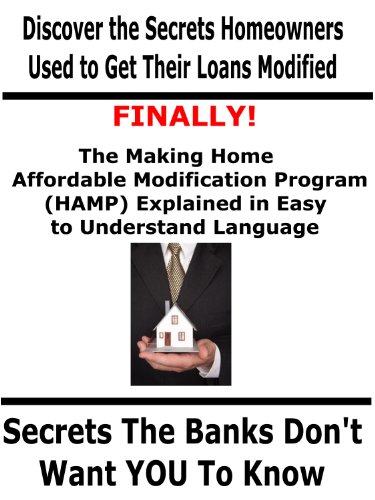 Book Cover Discover the Secrets Homeowners Used to Get Loan Modifications