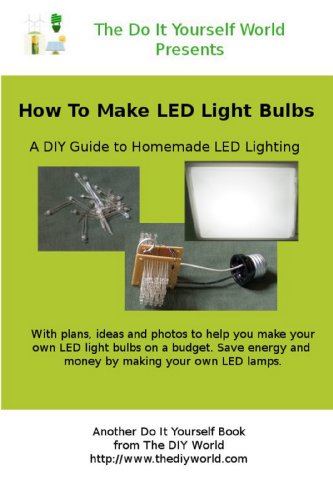 Book Cover How to make LED light bulbs yourself