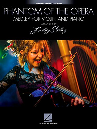 Book Cover Hal Leonard The Phantom Of The Opera - Medley For Violin & Piano - Arranged By Lindsey Stirling