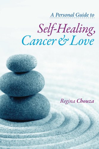Book Cover A Personal Guide to Self-Healing, Cancer and Love