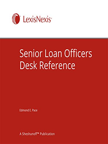 Book Cover Senior Loan Officer's Desk Reference