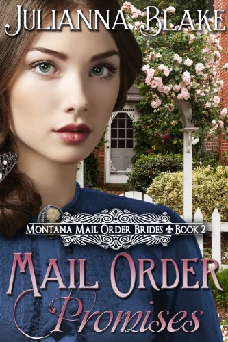 Book Cover Mail Order Promises (Montana Mail Order Brides, Book 2)