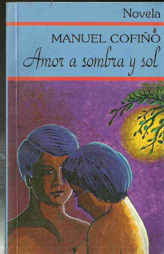 Book Cover Amor a sombra y sol
