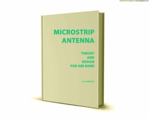 Book Cover Microstrip Antenna theory and design for ISM Band