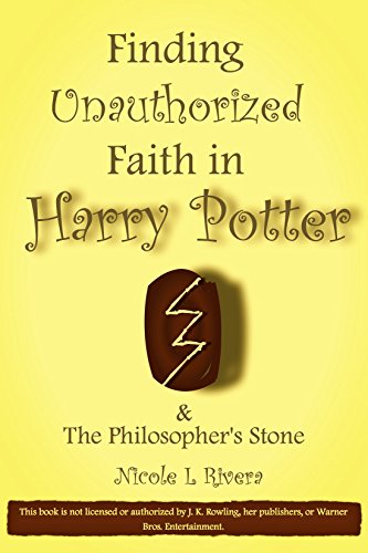Book Cover Finding Unauthorized Faith in Harry Potter & The Philosopher's Stone