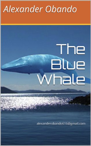 Book Cover The Blue Whale: alexanderobando616@gmail.com