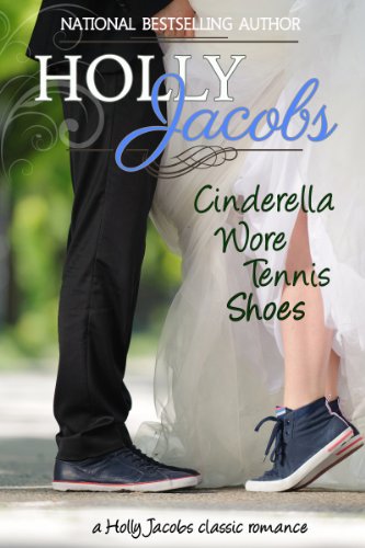 Book Cover Cinderella Wore Tennis Shoes: A Holly Jacobs Classic Romance