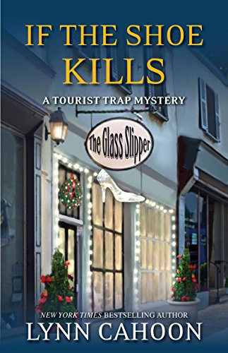 Book Cover If the Shoe Kills (A Tourist Trap Mystery Book 3)