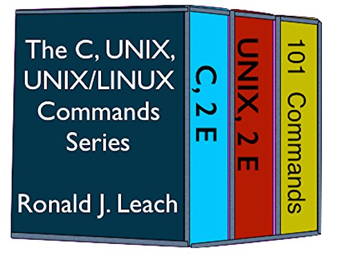 Book Cover The C, UNIX, and UNIX/Linux Commands Series
