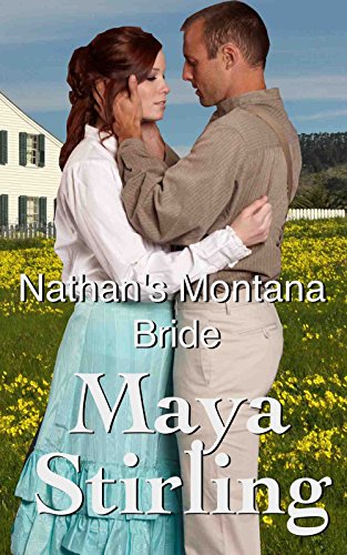 Book Cover Nathan's Montana Bride ( Clean, sweet Cowboy Historical Romance) (Montana Ranchers and Brides series Book 1) (Montana Ranchers Brides)