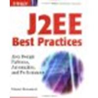 Book Cover J2EE Best Practices: Java Design Patterns, Automation, and Performance by Broemmer, Darren [Wiley, 2002] (Paperback) [Paperback]